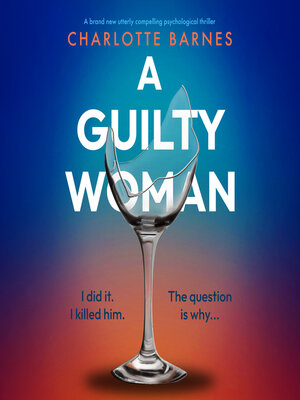 cover image of A Guilty Woman